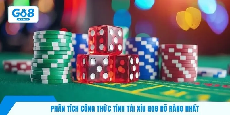 Phân tích công thức tính tài xỉu Go8 rõ ràng nhất