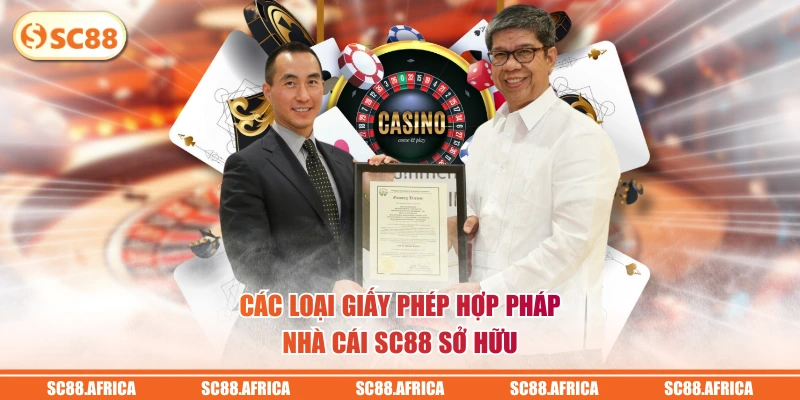 Các loại giấy phép hợp pháp nhà cái SC88 sở hữu